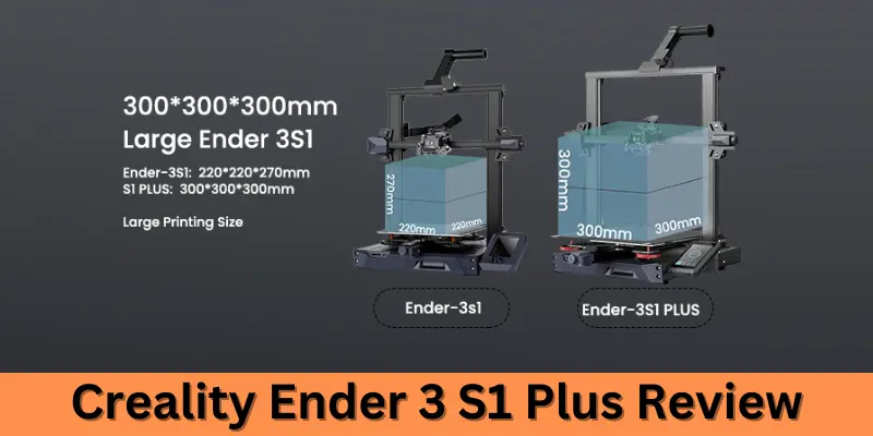 Creality Ender 3 S1 Plus Large 3D Printer Review 2022