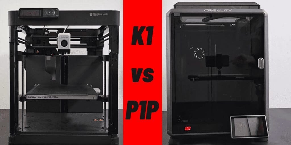 Creality K1 vs Bambu Lab P1P