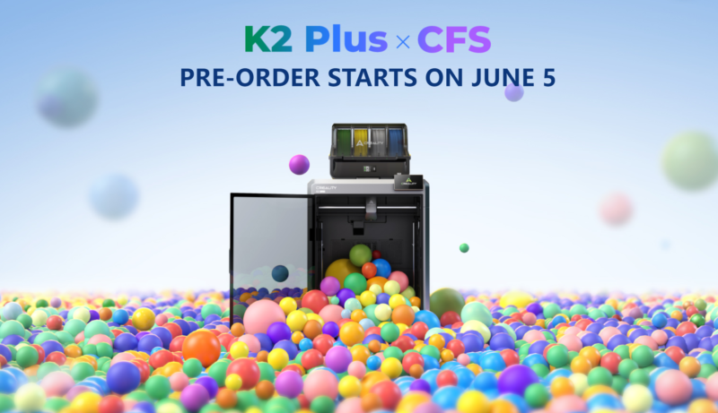 Creality K2 Plus X CFS Combo Pre-Sale coming with 50% Off on June 5!