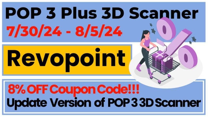 Revopoint POP 3 Plus 3D scanner Launched (8% Coupon Code Inside)